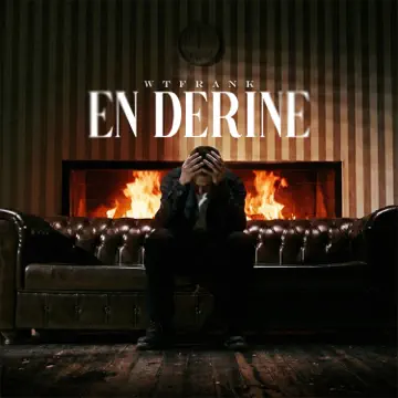 en derine by wtfrank and wetsounds